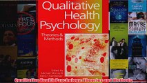 Qualitative Health Psychology Theories and Methods