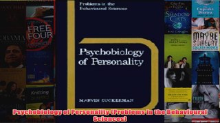 Psychobiology of Personality Problems in the Behavioural Sciences