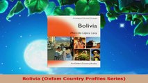 Read  Bolivia Oxfam Country Profiles Series EBooks Online