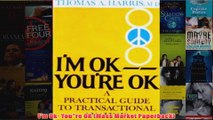 Im Ok Youre OK Mass Market Paperback