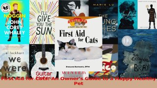 PDF Download  First Aid for Cats An Owners Guide to a Happy Healthy Pet Read Online