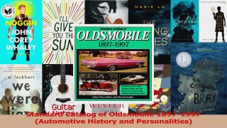 PDF Download  Standard Catalog of Oldsmobile 18971997 Automotive History and Personalities PDF Online