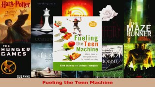 Read  Fueling the Teen Machine PDF Online