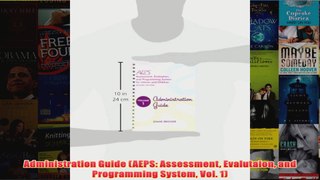Administration Guide AEPS Assessment Evalutaion and Programming System Vol 1