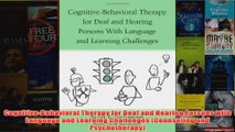 CognitiveBehavioral Therapy for Deaf and Hearing Persons with Language and Learning