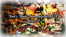 Fabis Frohe Forweihnacht 2012 Folge 19
