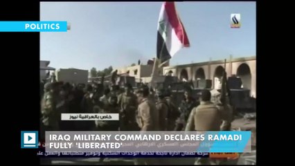 Iraq military command declares Ramadi fully 'liberated'