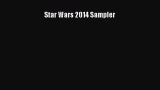Star Wars 2014 Sampler [Download] Full Ebook