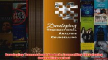 Developing Transactional Analysis Counselling Developing Counselling series