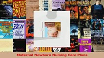 PDF Download  Maternal Newborn Nursing Care Plans Read Online