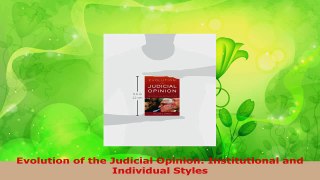 PDF Download  Evolution of the Judicial Opinion Institutional and Individual Styles PDF Full Ebook