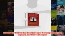 Success for Modern Day Relationships Working with Dating Engaged and Married Couples
