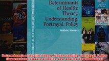 Determinants of Health Theory Understanding Portrayal Policy International Library of