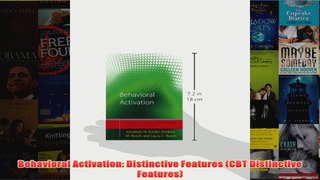 Behavioral Activation Distinctive Features CBT Distinctive Features