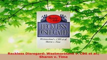 Read  Reckless Disregard Westmoreland v CBS et al Sharon v Time Ebook Free