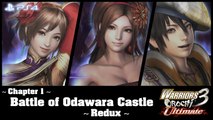 Warriors Orochi 3 Ultimate 【PS4】 - Ch.1 │ Battle of Odawara Castle │ Redux