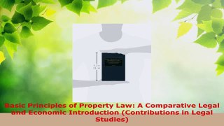 Read  Basic Principles of Property Law A Comparative Legal and Economic Introduction EBooks Online