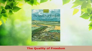 Read  The Quality of Freedom EBooks Online