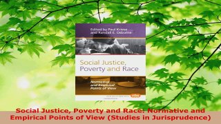 Download  Social Justice Poverty and Race Normative and Empirical Points of View Studies in PDF Online