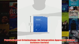 Psychological Criminology An Integrative Approach Crime Science Series