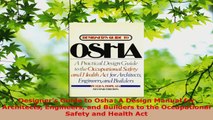 PDF Download  Designers Guide to Osha A Design Manual for Architects Engineers and Builders to the Download Full Ebook