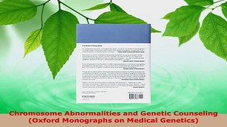 Download  Chromosome Abnormalities and Genetic Counseling Oxford Monographs on Medical Genetics PDF Free