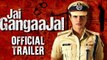 Jai Gangaajal Official Trailer - Priyanka Chopra - Prakash Jha - Releasing On 4th March, 2016