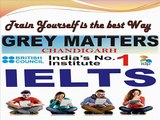 Join The Grey Matters IELTS Institute & Get score 7.0 Bands in IELTS at Chandigarh