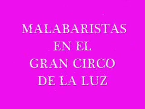 LOS MALABARISTAS