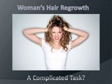 Keranique Reviews:Woman’s Hair Regrowth A Complicated Task?