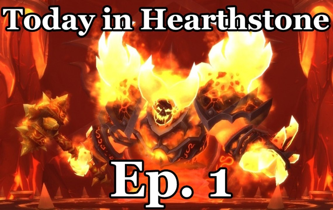Today in Hearthstone Ep. 1 The Beginning
