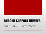 chrome support number 1-877-775-2869