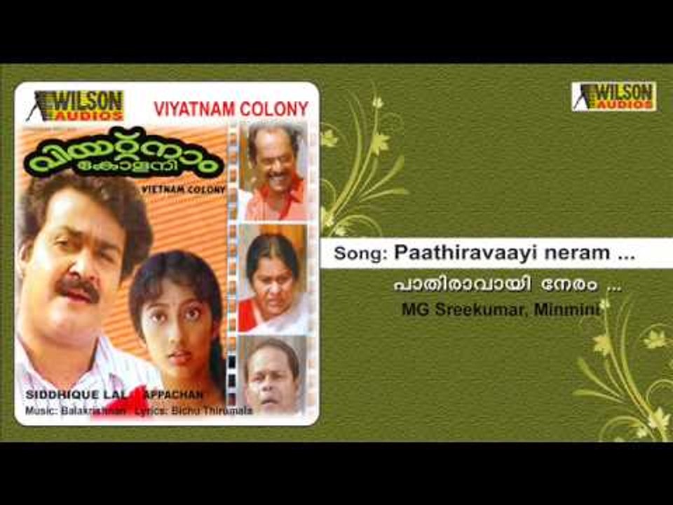 Paathiravaayi neram   Viyatnam Colony