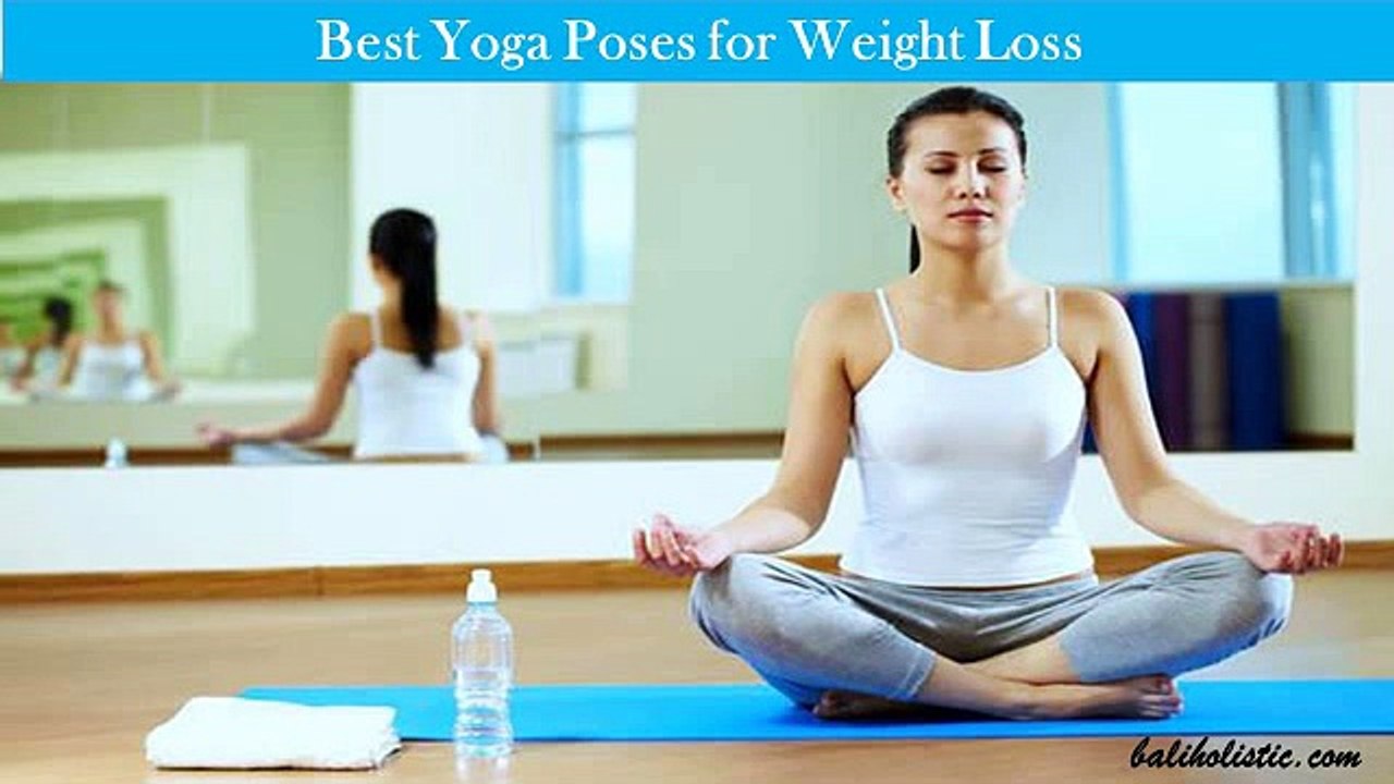 Best Yoga Poses for Weight Loss