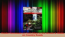 Read  Middle Tennessee on Foot Hikes in the Woods  Walks on Country Roads PDF Free