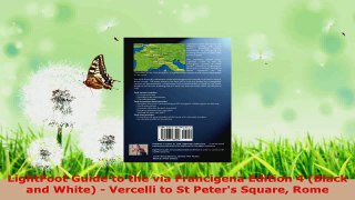 Read  LightFoot Guide to the via Francigena Edition 4 Black and White  Vercelli to St Peters Ebook Online