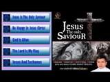 Christian Devotional Songs Jukebox | Jesus The Only Saviour