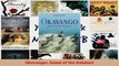 PDF Download  Okavango Jewel of the Kalahari Read Online