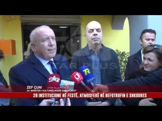 28 INSTITUCIONE NË FESTË, ATMOSFERË NË BEFOTROFIN E SHKODRES