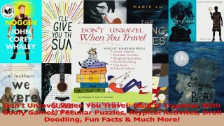 PDF Download  Dont Unravel When You Travel Hold It Together With Goofy Games Peculiar Puzzles Atypical Read Online