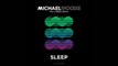 Michael Woods feat. Andrea Martin - Sleep (Michael Woods VIP Mix)