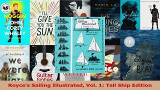 PDF Download  Royces Sailing Illustrated Vol 1 Tall Ship Edition PDF Full Ebook