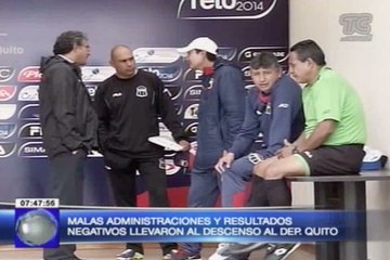 Malas administraciones y resultados negativos llevaron al descenso al Dep. Quito