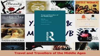 PDF Download  Travel and Travellers of the Middle Ages PDF Full Ebook