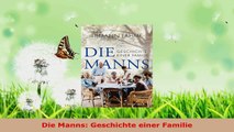 Lesen  Die Manns Geschichte einer Familie PDF Online