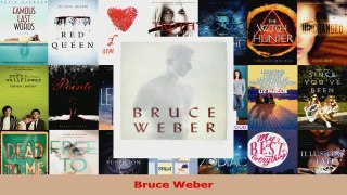 PDF Download  Bruce Weber Download Full Ebook