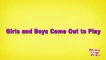 Girls and Boys Come Out to Play - Mother Goose Club Playhouse Kids Video