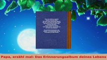 Download  Papa erzähl mal Das Erinnerungsalbum deines Lebens PDF Online