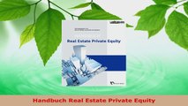 Lesen  Handbuch Real Estate Private Equity Ebook Frei