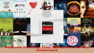 PDF Download  Mezzanine Financing Tools Applications and Total Performance Download Full Ebook